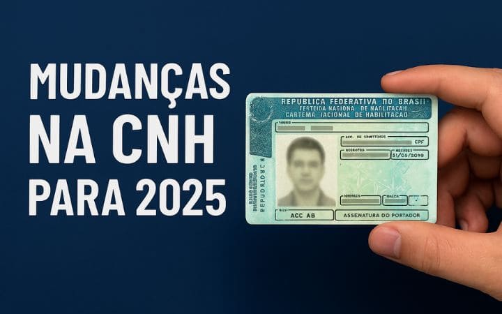 Mudanças na CNH para 2025